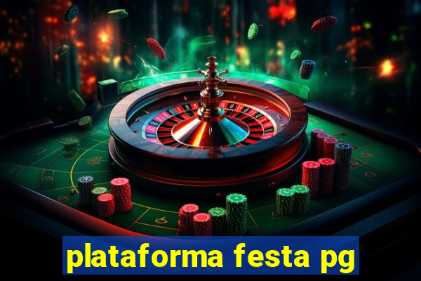 plataforma festa pg